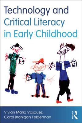 Technology and Critical Literacy in Early Childhood  cover art