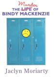 Murder of Bindy MacKenzie 2006 9780439740517 Front Cover