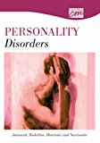 Personality Disorders Antisocial, Borderline, Histrionic, and Narcissist 2001 9780495825517 Front Cover