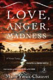 Love, Anger, Madness A Haitian Trilogy  9780679643517 Front Cover