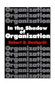 In the Shadow of Organization  cover art
