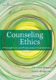 Counseling Ethics Philosophical and Professional Foundations cover art