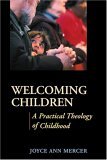 Welcoming Children A Practical Theology of Childhood cover art