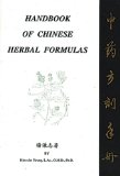 Handbook of Chinese Herbal Formulas 