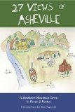 27 Views of Asheville 2012 9780983247517 Front Cover