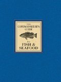 Connoisseur's Guide to Fish and Seafood 2009 9781402770517 Front Cover