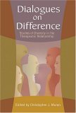 Dialogues on Difference Studies of Diversity in the Therapeutic Relationship cover art
