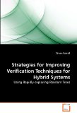 Strategies for Improving Verification Techniques for Hybrid Systems 2010 9783639251517 Front Cover