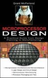 Microprocessor Design A Practical Guide from Design Planning to Manufacturing 2006 9780071459518 Front Cover