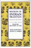 Sources of Indian Tradition From the Beginning To 1800