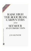 Raise High the Roof Beam, Carpenters and Seymour An Introduction cover art