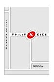 Selected Stories of Philip K. Dick  cover art