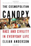Cosmospolitan Canopy Race and Civility in Everyday Life cover art