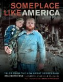 Someplace Like America Tales from the New Great Depression  9780520274518 Front Cover