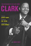 Clark: The Autobiography of Clark Terry  9780520287518 Front Cover