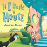 If I Built a House 2012 9780803737518 Front Cover