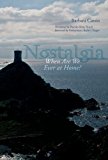Nostalgia When Are We Ever at Home?  9780823269518 Front Cover