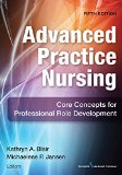 Advanced Practice Nursing Core Concepts for Professional Role Development cover art