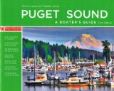 Puget Sound - a Boater's Guide First Edition  9780973986518 Front Cover