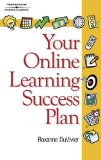 Your Online Learning Success Plan 2007 9781418051518 Front Cover