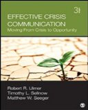 Effective Crisis Communication Moving from Crisis to Opportunity cover art