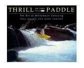 Thrill of the Paddle 1999 9781552094518 Front Cover