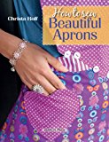 How to Sew Beautiful Aprons O/P  9781782211518 Front Cover