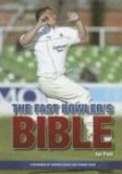 Fast Bowler's Bible  9781861268518 Front Cover