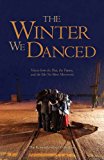 Winter We Danced Voices from the Past, the Future, and the Idle No More Movement cover art