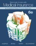 Workbook for Use with Medical Insurance An Integrated Claims Process Approach 6th 9780077520519 Front Cover