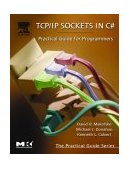 TCP/IP Sockets in C# Practical Guide for Programmers cover art