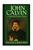 John Calvin A Sixteenth-Century Portrait cover art