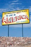 Absolutely Worst Places to Live in America 2006 9780312351519 Front Cover
