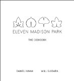 Eleven Madison Park The Cookbook  9780316098519 Front Cover