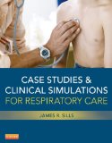Case Studies and Clinical Simulations for Respiratory Care  cover art