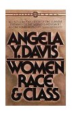 Women, Race and Class 1983 9780394713519 Front Cover
