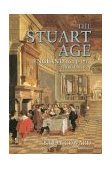 Stuart Age England, 1603-1714 3rd 9780582772519 Front Cover