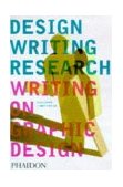 Design Writing Research Writing on Graphic Design 1999 9780714838519 Front Cover