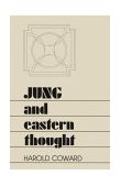 Jung and Eastern Thought 1985 9780887060519 Front Cover