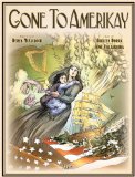 Gone to Amerikay  9781401223519 Front Cover