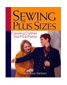 Sewing for Plus Sizes Creating Clothes That Fit and Flatter 2002 9781561585519 Front Cover