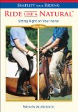 Ride Like a Natural: Sitting Right on Your Horse cover art