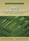 Oral Communication Skills, Choices, and Consequences 2nd 9781577665519 Front Cover