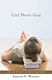 Girl Meets God On the Path to a Spiritual Life  9781616207519 Front Cover