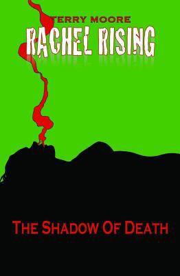 Rachel Rising: The Shadow of Death  9781892597519 Front Cover