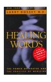 Healing Words The Power of Prayer and the Practice of Medicine cover art