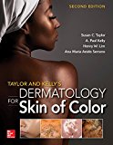 Taylor and Kelly's Dermatology for Skin of Color 2/e 2nd 9780071805520 Front Cover