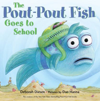 Pout-Pout Fish Goes to School  9780374308520 Front Cover