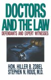 Doctors and the Law Defendants and Expert Witnesses 1993 9780393332520 Front Cover