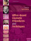 Office-Based Cosmetic Procedures and Techniques  cover art
